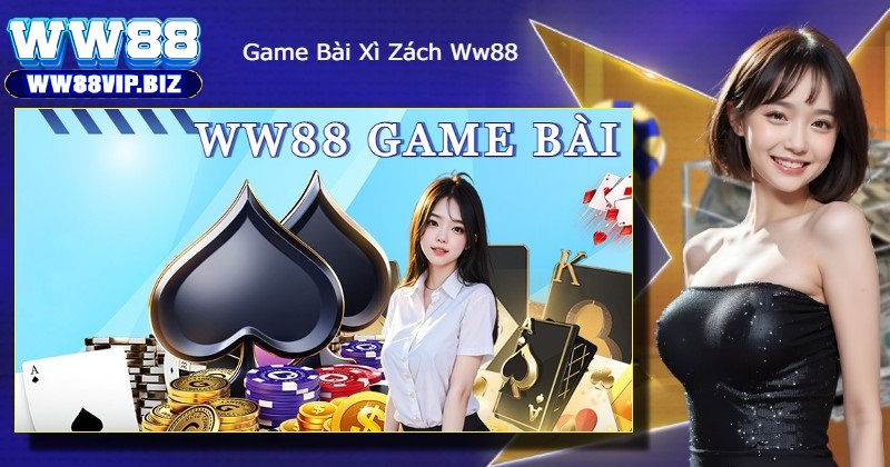 Kho game bài cực khủng tại WW88